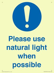 Please use natural light when possible